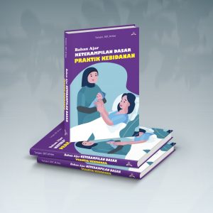 Bahan Ajar Keterampilan Dasar Praktik Kebidanan