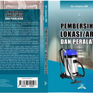 Pembersihan Lokasi/Area dan Peralatan