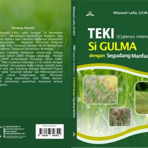 Teki Si Gulma dengan Segudang Manfaat