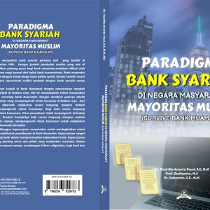 Paradigma Bank Syariah di Negara Mayoritas Muslim
