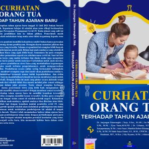 Curhatan Orang Tua Terhadap Tahun Ajaran Baru