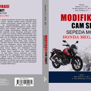 Modifikasi Cam Shaft Sepeda Motor Honda Mega Pro