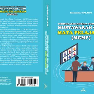 Peningkatan Kinerja Guru Melalui Musyawarah Guru Mata Pelajaran