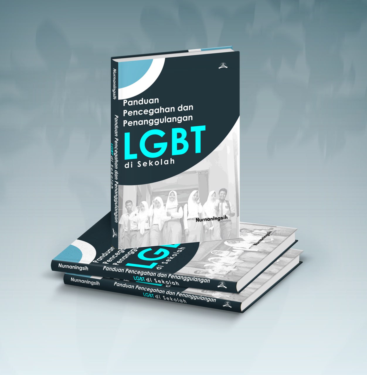 Panduan Pencegahan dan Penanggulangan LGBT di Sekolah