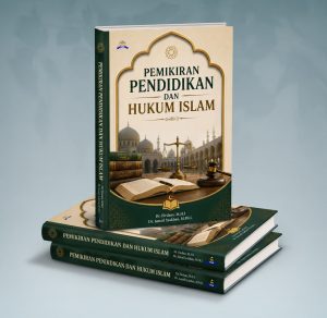 PEMIKIRAN PENDIDIKAN DAN HUKUM ISLAM