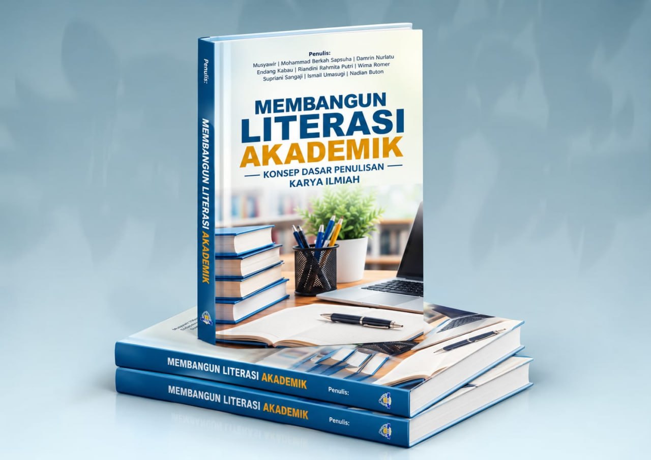 MEMBANGUN LITERASI AKADEMIK;  KONSEP DASAR PENULISAN KARYA ILMIAH